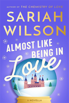 Almost Like Being in Love: A Novella