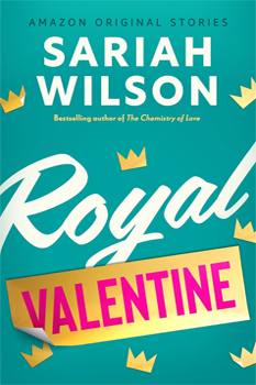 Royal Valentine: A Novella